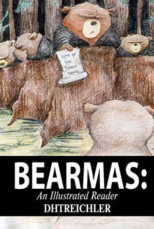 Read The Illustrated Bearmas Reader: Ralph's Ordeals (Bearmas Ordeals Book 1) - dhtreichler file in ePub