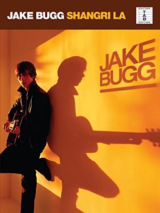 Read Jake Bugg: Shangri La [Tab   Notation   Chords] - Jake Bugg file in ePub