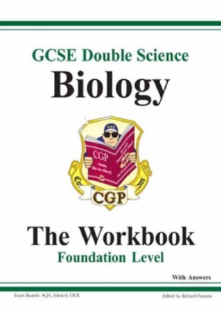 Full Download GCSE Double Science, Biology Workbook (with answers) - Foundation (Foundation Level Workbook) - CGP Books | PDF