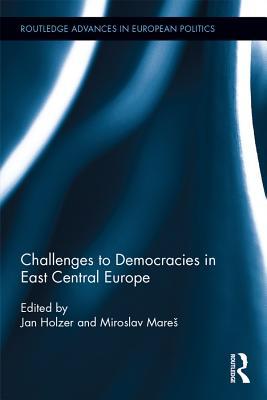 Read Challenges to Democracies in East Central Europe - Jan Holzer file in PDF