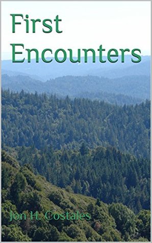 Read First Encounters (Adventures of Bove Sandle Book 1) - Jon H. Costales file in PDF