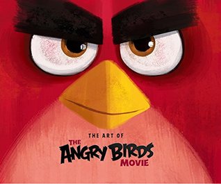 Full Download Angry Birds: The Art of the Angry Birds Movie - Jim Sorensen file in ePub