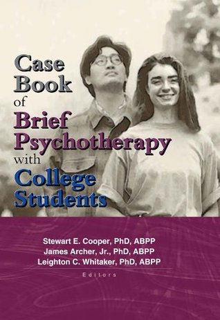 Read Online Case Book of Brief Psychotherapy with College Students - Stewart E. Cooper file in ePub