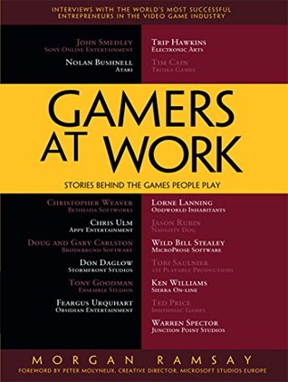 Download Gamers at Work: Stories Behind the Games People Play - Morgan Ramsay | ePub