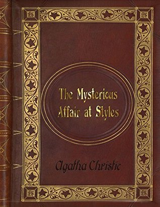 Read Online Agatha Christie - The Mysterious Affair at Styles - Agatha Christie | ePub