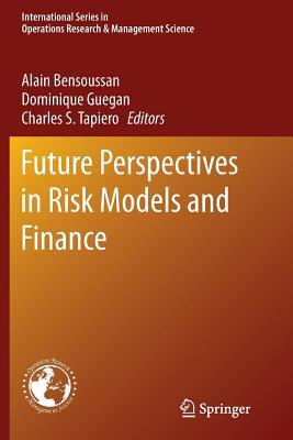 Full Download Future Perspectives in Risk Models and Finance - Alain Bensoussan | ePub