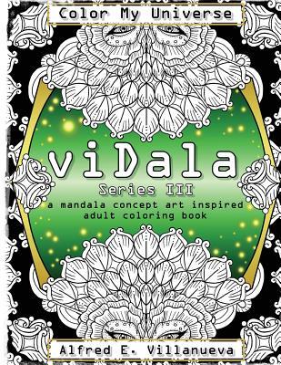 Read Vidala Series 3: A Mandala Concept Art Inspired Adult Coloring Book - Global Doodle Gems file in PDF