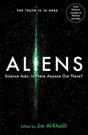 Read Aliens: Science Asks: Is There Anyone Out There? - Jim Al-Khalili file in ePub