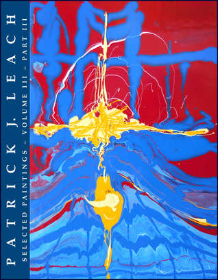 Read Patrick J. Leach Selected Paintings: Volume III - Part III - Patrick J. Leach file in PDF