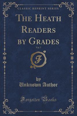 Download The Heath Readers by Grades, Vol. 7 (Classic Reprint) - Unknown | ePub