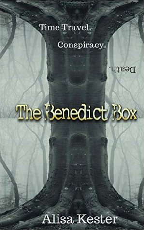 Read Online The Benedict Box: A Time Travel Adventure (Molly Claire Book 2) - Alisa Kester | ePub