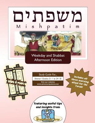 Read Online Bar/Bat Mitzvah Survival Guides: Mishpatim (Weekdays & Shabbat PM) - Elliott Michaelson Majs | ePub