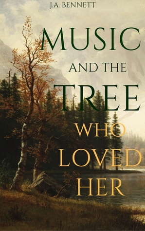 Download Music and the Tree Who Loved Her: An Epic Dragon Fantasy - J.A. Bennett file in ePub