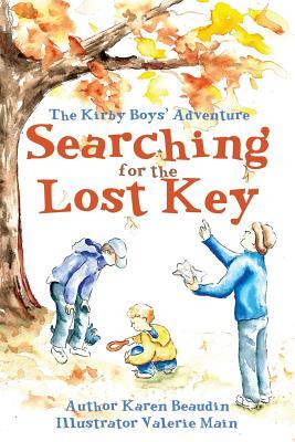 Full Download The Kirby Boys' Adventure: Searching for the Lost Key - Karen Beaudin file in PDF