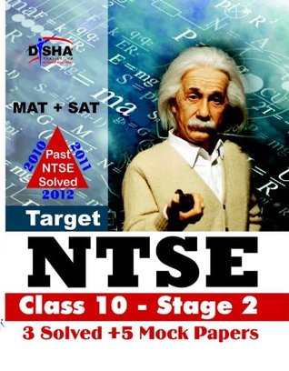 Read Target NTSE Class 10 - Stage 2: 3 Solved Papers   5 Mock Tests (MAT   SAT) - Disha Experts | ePub