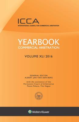 Read Yearbook Commercial Arbitration, Volume XLI 2016 - Albert Jan Berg | PDF