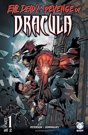 Download Evil Dead 2: Revenge of Dracula #1 (Evil Dead 2: Revenge of) - Scott Peterson file in PDF