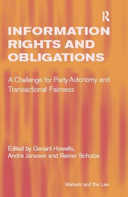 Download Information Rights and Obligations: A Challenge for Party Autonomy and Transactional Fairness - André Janssen file in ePub