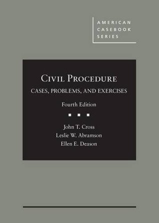 Download Civil Procedure: Cases, Problems, and Exercises (American Casebook Series) - John Cross | ePub