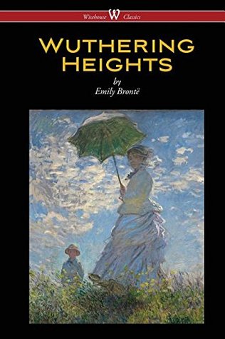 Full Download Wuthering Heights (Wisehouse Classics Edition) - Emily Brontë | PDF