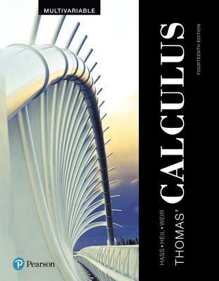 Full Download Thomas' Calculus, Multivariable [with eText & MyMathLab Code] - Joel R. Hass file in PDF