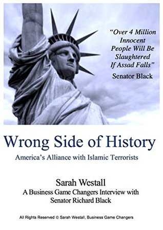 Read Wrong Side of History: America's Alliance with Islamic Terrorists - Sarah Westall file in ePub