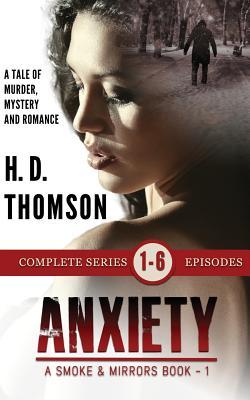 Read Anxiety: A Tale of Murder, Mystery and Romance - H D Thomson file in PDF