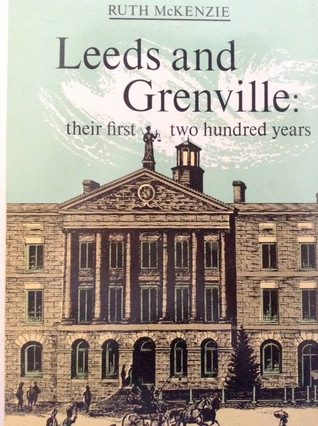 Read Online Leeds and Grenville: Their First Two Hundred Years - Ruth McKenzie file in ePub