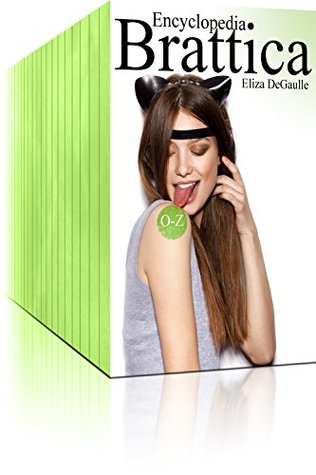 Read Encyclopedia Brattica 3rd Edition: O-Z: MEGAbundle   Bonus - Eliza DeGaulle | ePub