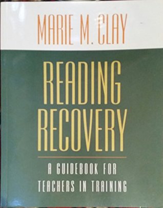 Full Download Reading Recovery: A Guidebook for Teachers in Training - Marie M. Clay | ePub