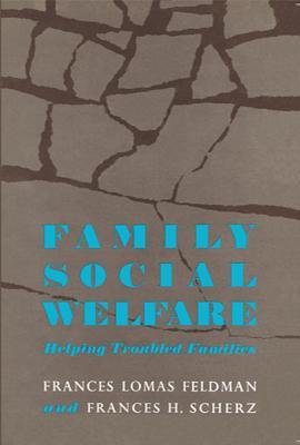 Read Family Social Welfare: Helping Troubled Families - Frances Scherz file in ePub