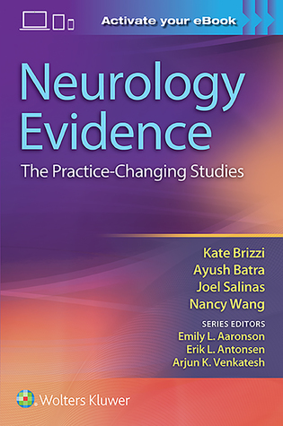 Read Online Neurology Evidence: The Practice Changing Studies - Kate T. Brizzi file in PDF