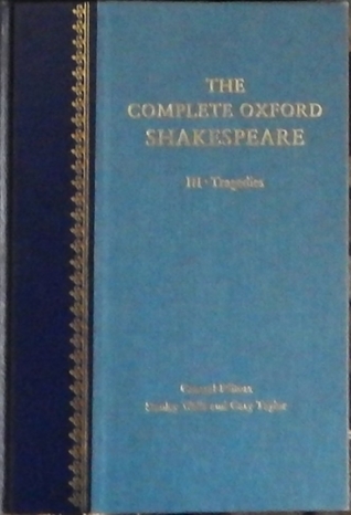 Download The Complete Oxford Shakespeare: Volume III: Tragedies - William Shakespeare file in PDF