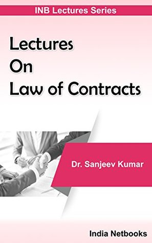 Download Lectures On Law of Contracts (INB Lectures Series) - Dr. Sanjeev Kumar | PDF