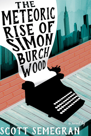 Download The Meteoric Rise of Simon Burchwood (Simon Adventures #1) - Scott Semegran | PDF