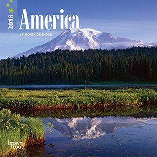 Full Download America 2018 7 x 7 Inch Monthly Mini Wall Calendar, USA United States Scenic Nature -  | PDF