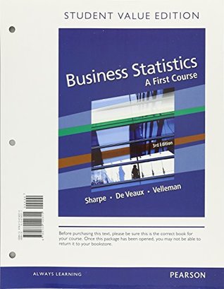 Full Download Business Statistics: A First Course [with eText & MyStatLab Access Code] - Norean Sharpe file in ePub