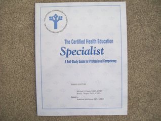 Full Download The Certified Health Education Specialist: A Self-study Guide For Professional Competency - Michael J. Cleary file in PDF