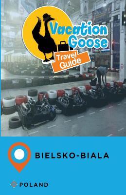 Read Online Vacation Sloth Travel Guide Bielsko-Biala Poland - Richard Mayor | ePub