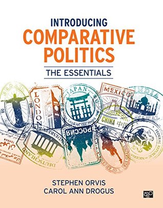 Read Introducing Comparative Politics: The Essentials - Stephen Orvis file in PDF