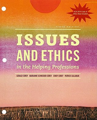 Read Issues and Ethics in the Helping Professions [with ACA 2014 Code   MindTap Helping Professions 1-Term Access Code] - Gerald Corey | PDF