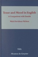 Read Online Tense And Mood In English: A Comparison With Danish - Niels Davidsen-Nielsen | PDF