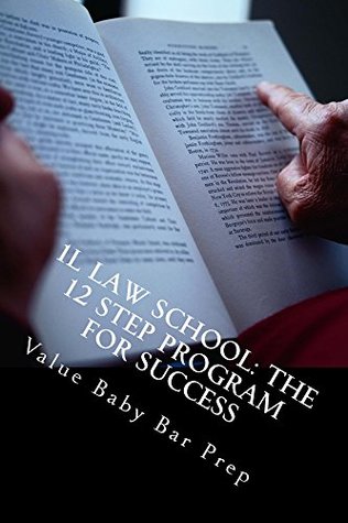 Read 1L Law School: The 12 Step Program For Success: A Jide Obi law book - Value Baby Bar Prep file in ePub