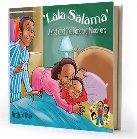 Full Download Lala Salama: Azizi and the Dancing Monsters (Azizi Series) - Esther Ndegwa-Brown | PDF