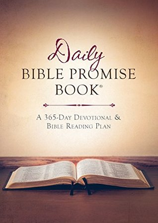 Full Download The Daily Bible Promise Book®: A 365-Day Devotional and Bible Reading Plan - Barbour Staff | ePub