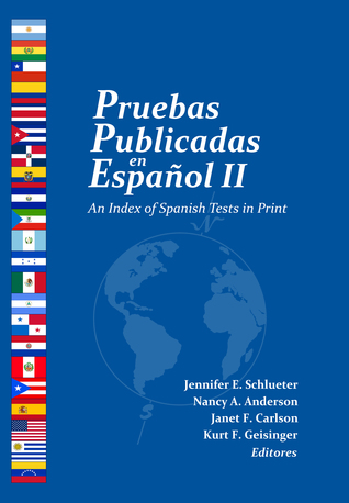 Read Pruebas Publicadas en Español II: An Index of Spanish Tests in Print - Buros Center file in ePub