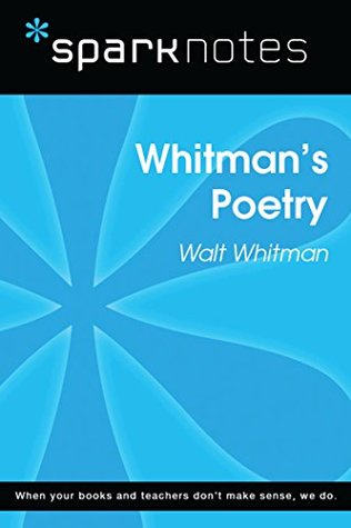 Read Whitman's Poetry (SparkNotes Literature Guide) (SparkNotes Literature Guide Series) - SparkNotes file in ePub