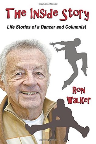 Read Online The Inside Story: Life Stories of a Dancer and Columnist - Ron Walker file in ePub