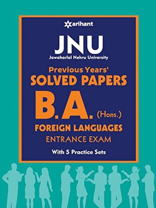 Full Download JNU Previous Year Solved Paper B.A (HONS.) Foreign Languages - Arihant Experts file in PDF