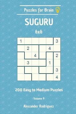 Read Puzzles for Brain Suguru - 200 Easy to Medium 6x6 Vol. 9 - Alexander Rodriguez file in ePub